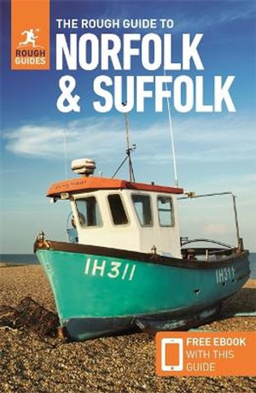 The Rough Guide to Norfolk and Suffolk (Travel Guide with Free EBook)