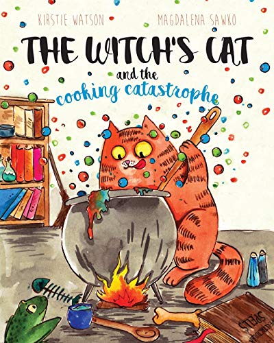 The Witch's Cat and The Cooking Catastrophe