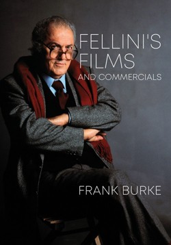 Fellinis Films and Commercials