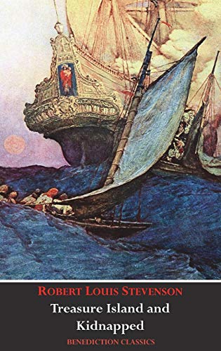 Treasure Island AND Kidnapped (Unabridged and fully illustrated)