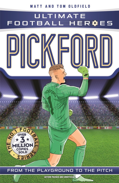 Ultimate Football Heroes: Pickford (Super Stoppers 5)