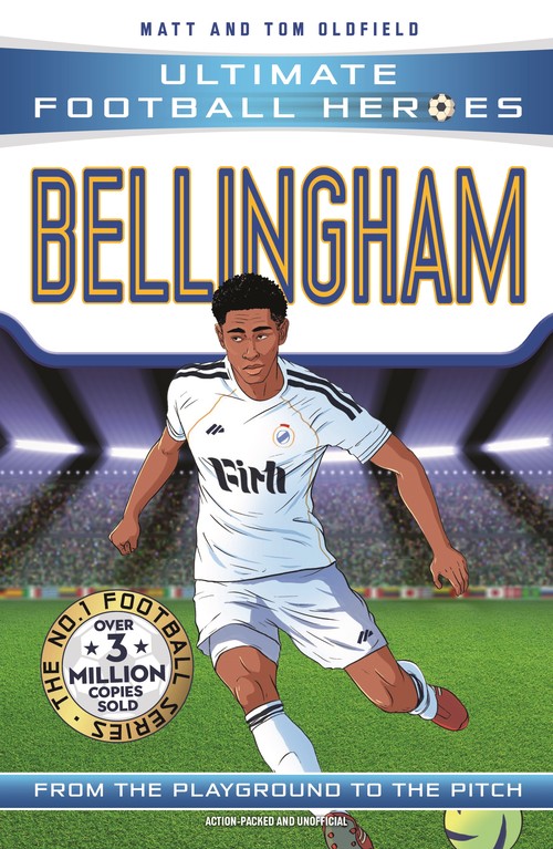 Ultimate Football Heroes: Bellingham (Midfield Generals 1)