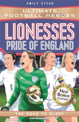 Lionesses: European Champions (Ultimate Football Heroes - The No.1 football series)