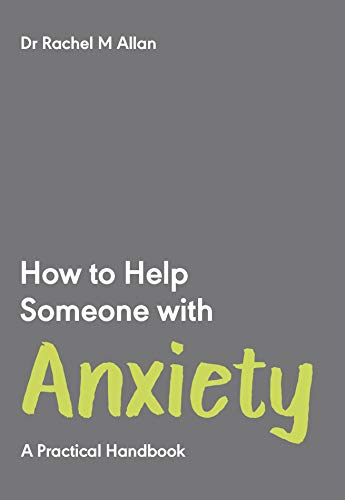 How to Help Someone with Anxiety