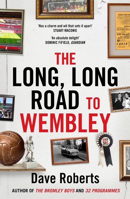 The Long, Long Road to Wembley