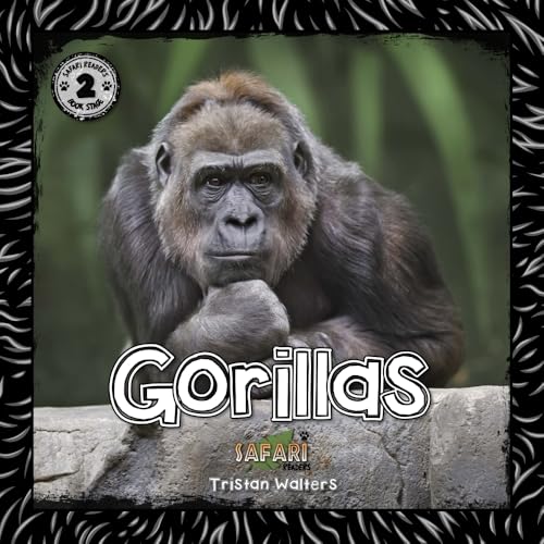 Safari Readers: Gorillas (Safari Readers - Animal Books for Kids)