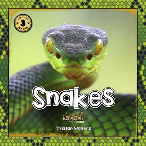 Safari Readers: Snakes (Safari Readers - Animal Books for Kids)