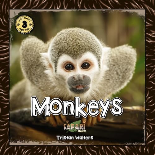 Safari Readers: Monkeys (Safari Readers - Animal Books for Kids)