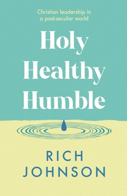 Holy, Healthy, Humble