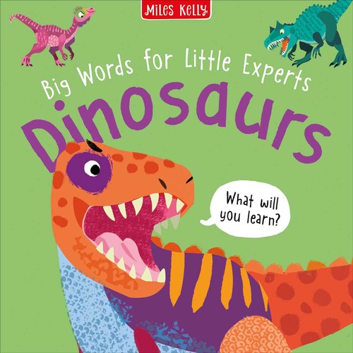 Big Words for Little Experts: Dinosaurs