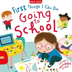 First Things I Can Do: Going to School