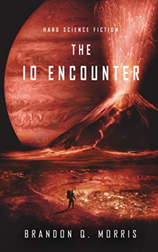 The Io Encounter: Hard Science Fiction (Ice Moon)