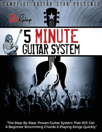 The 5 Minute Guitar System