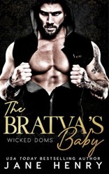 The Bratva's Baby: A Dark Mafia Romance (Wicked Doms)