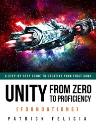 Unity From Zero to Proficiency (Foundations)