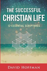 The Successful Christian Life