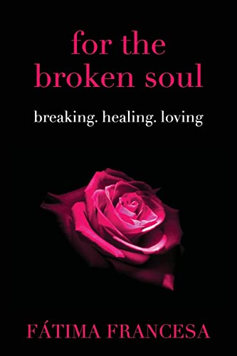 for the broken soul