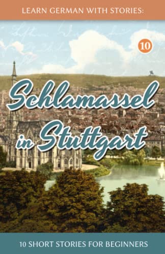 Schlamassel in Stuttgart