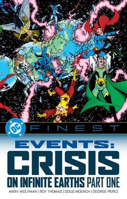DC Finest: Events: Crisis on Infinite Earths Part One