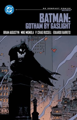 Batman: Gotham by Gaslight: DC Compact Comics Edition