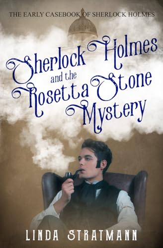 Sherlock Holmes and the Rosetta Stone Mystery