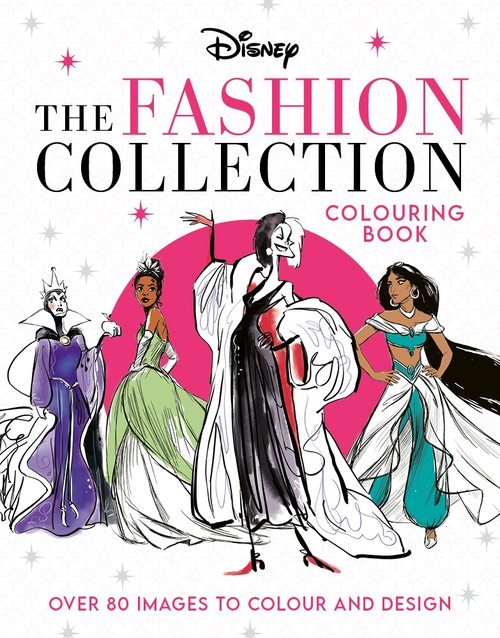 Disney The Fashion Collection Colouring Book