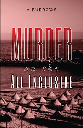 Murder on the All Inclusive