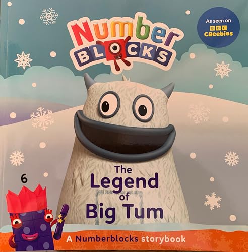 Numberblocks: The Legend of Big Tum - Numberblocks Picture Story Book