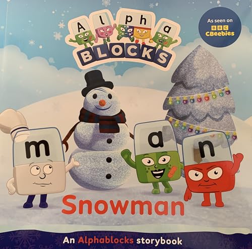 Alphablocks: Snowman - Alphablocks Picture Story Book