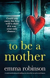 To Be a Mother
