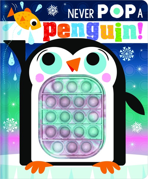 Never Pop a Penguin!