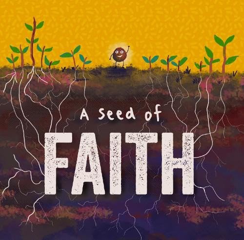 A Seed Of Faith