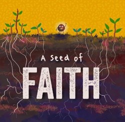 A Seed Of Faith