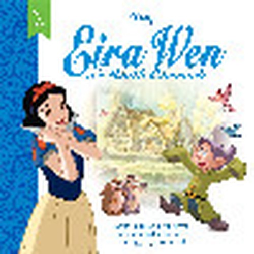 Disney Agor y Drws: Eira Wen a'r Saith Corrach