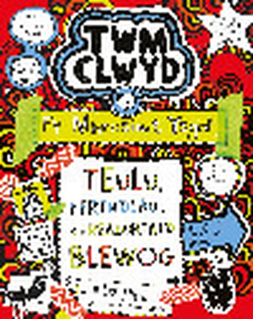 Twm Clwyd: 11. Fy Mhrosiect Ysgol - TEULU, FFRINDIAU A CHREADURIAID BLEWOG