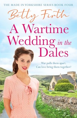 A Wartime Wedding in the Dales