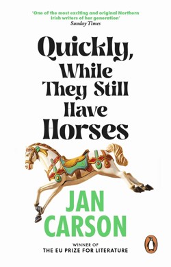Quickly, While They Still Have Horses