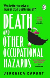 Death and Other Occupational Hazards