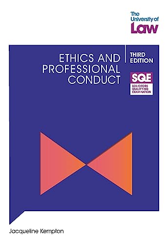 SQE - Ethics and Professional Conduct 3e