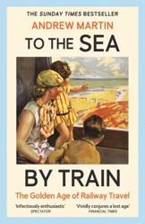 To the Sea by Train