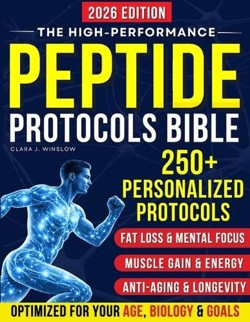 High-Performance Peptide Protocols Bible