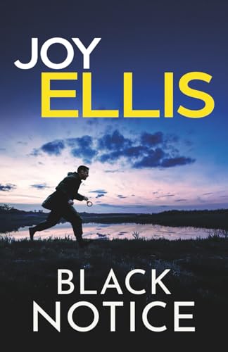 BLACK NOTICE a gripping crime thriller full of stunning twists (Jackman and Evans detective mysteries)