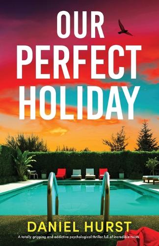 Our Perfect Holiday
