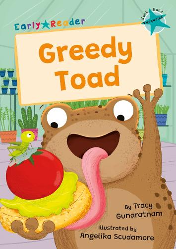 Greedy Toad