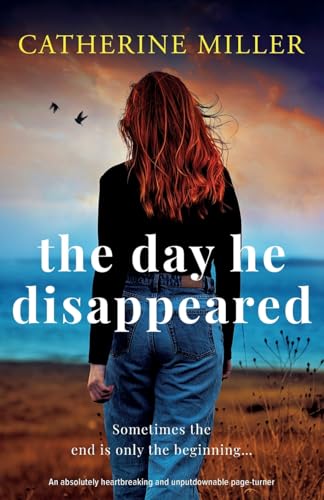 The Day He Disappeared