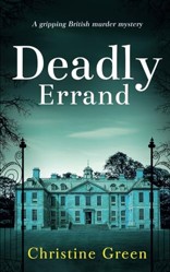 DEADLY ERRAND a gripping British murder mystery (Kate Kinsella Mysteries)