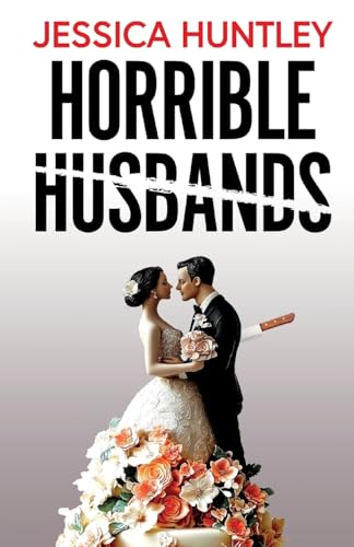 Horrible Husbands