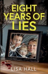 Eight Years of Lies