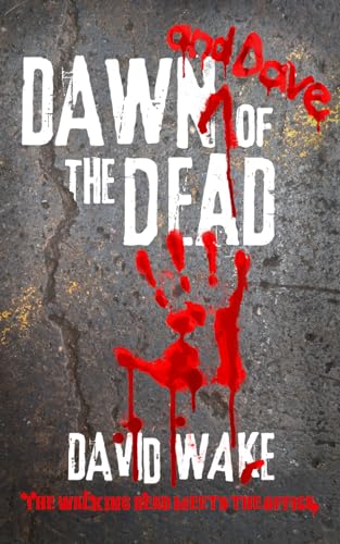 Dawn And Dave Of The Dead