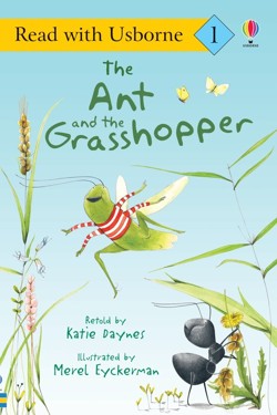 The The Ant and the Grasshopper (Read with Usborne)